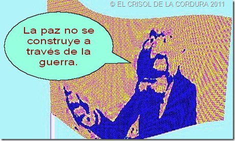 EL CRISOL DE LA CORDURA-NO A LA GUERRA 15
