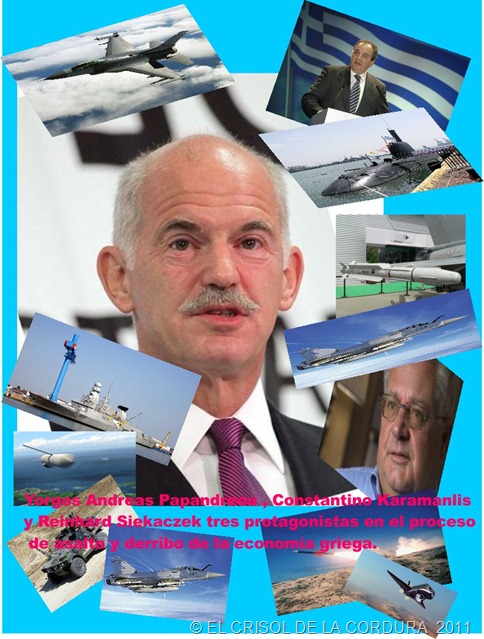YORGOS ANDREAS PAPANDREU-CONSTANTINO KARAMANLIS Y REINHARD SIEKACZEK-EL CRISOL DE LA CORDURA
